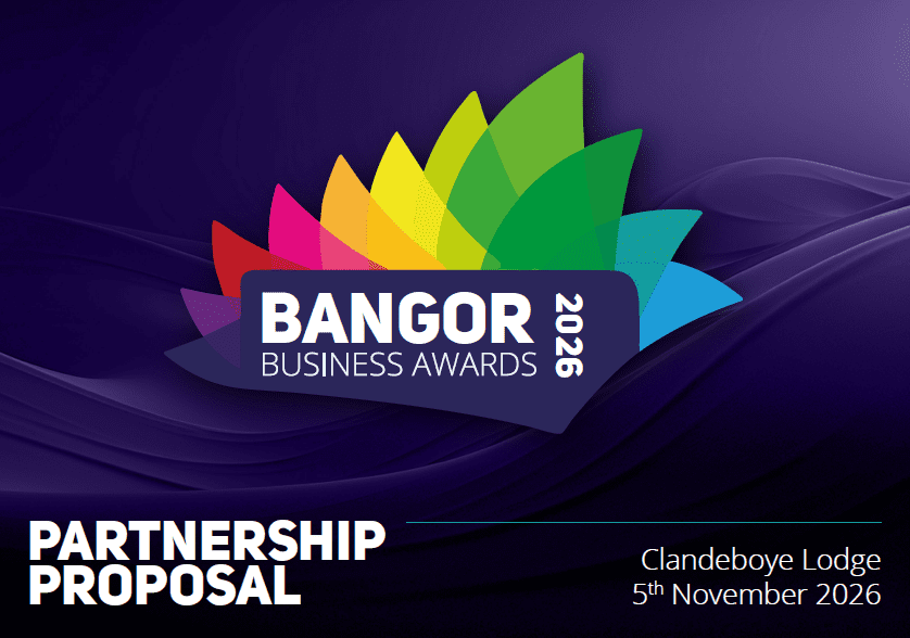 Get a spotlight on your business – become a Sponsor of the Bangor Business Awards